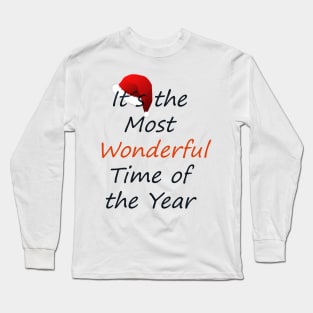 Most Wonderful Time of the Year Long Sleeve T-Shirt